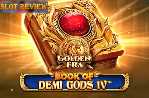 Book of Demi Gods IV The Golden Era